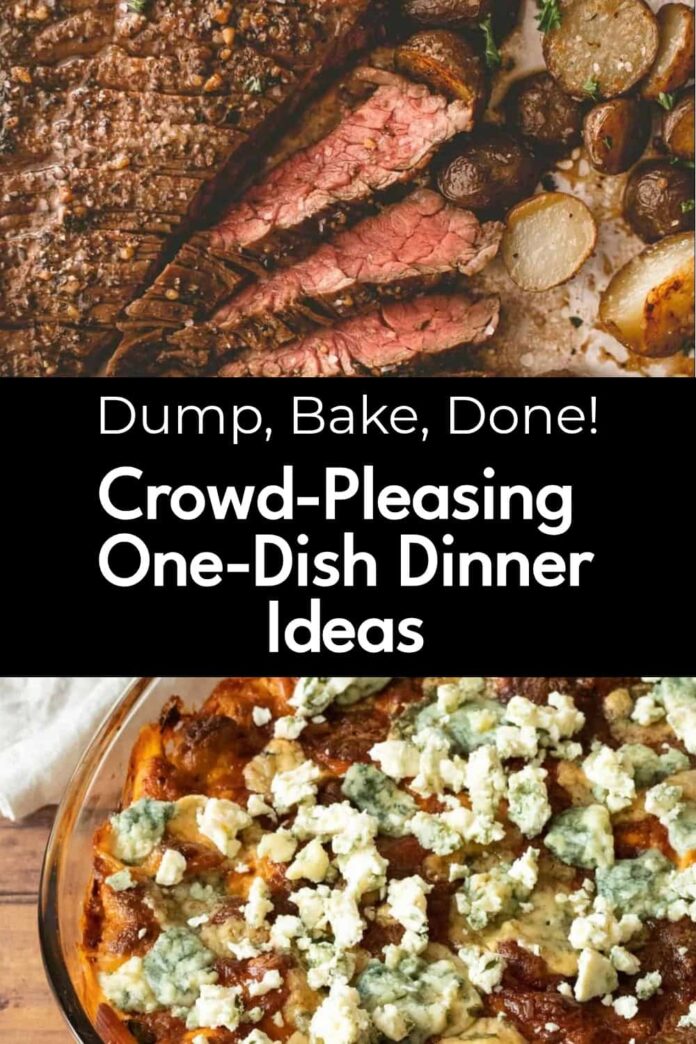 20 Dump-and-Bake Dinners That Please Everyone at the Table