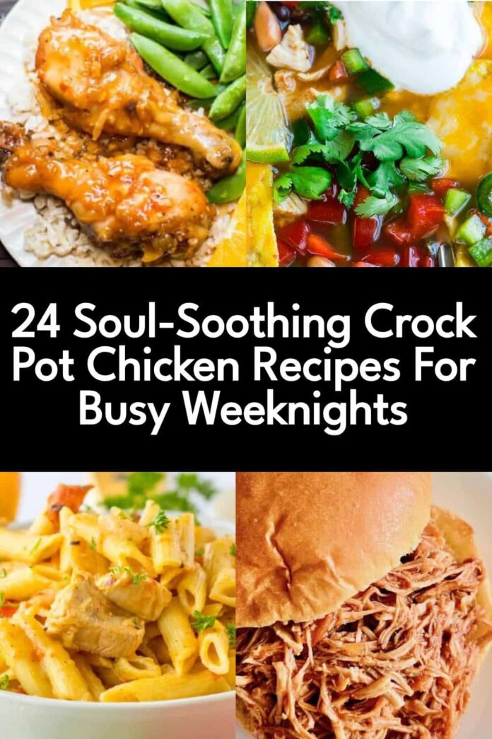 24 Easy Crock Pot Chicken Recipes