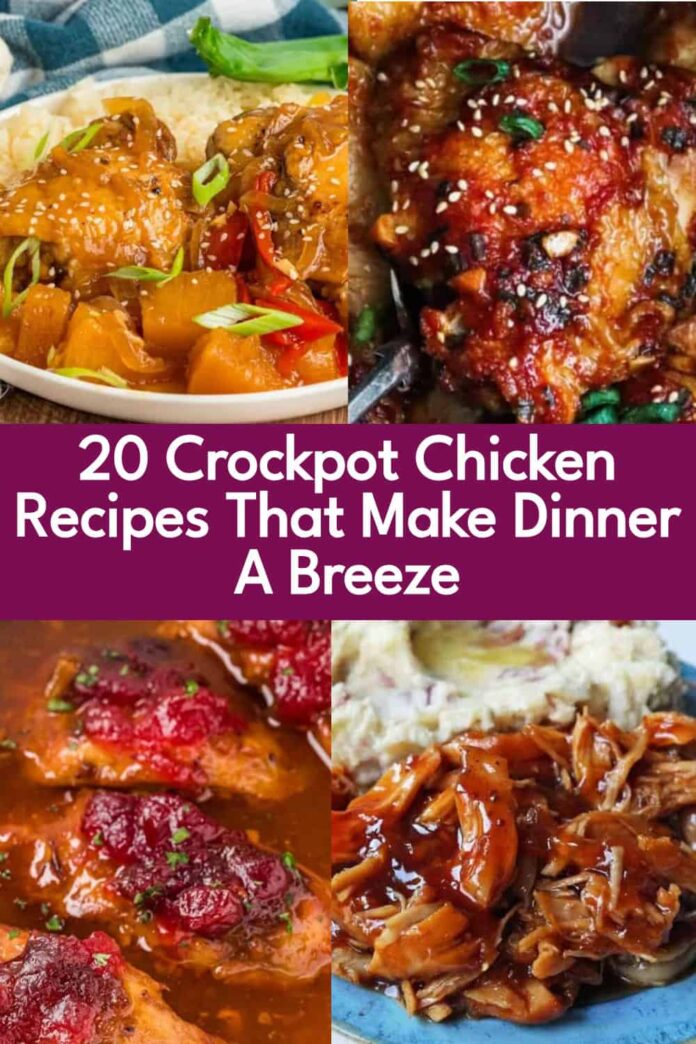 21 Easy Crockpot Chicken Recipes for Effortless Dinners