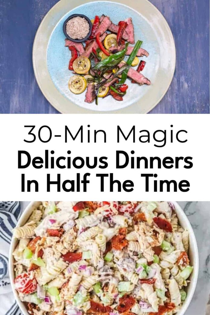 29 Delicious Dinners You Can Whip Up in Just Half an Hour
