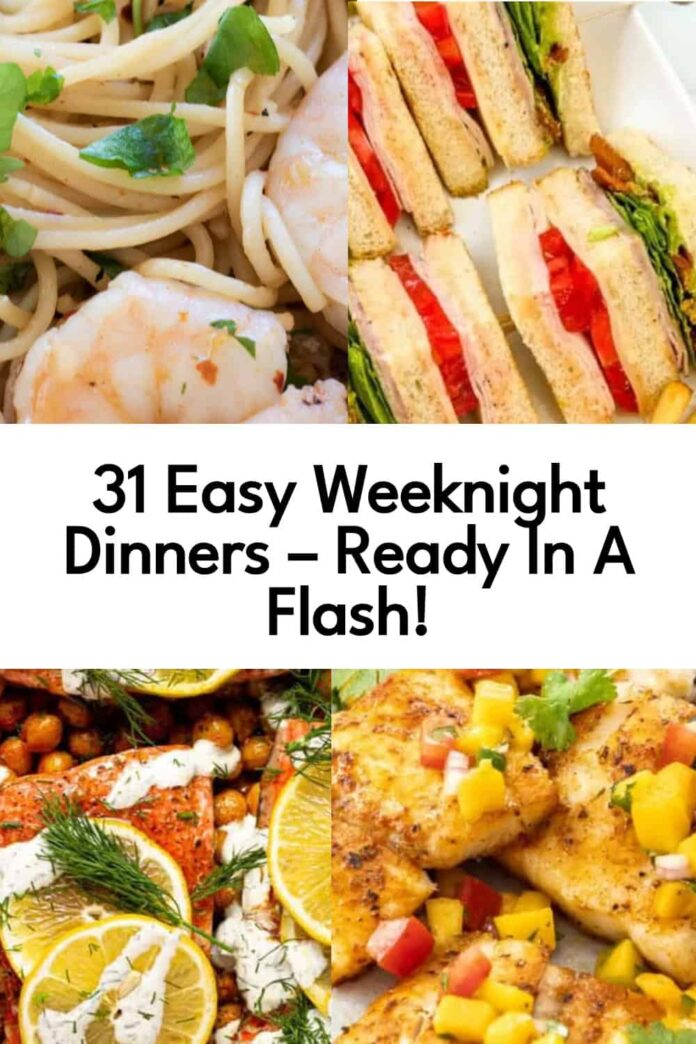 31 Weeknight Dinners That Are a Breeze to Prepare