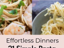 23 Best Simple Pasta Recipes With Few Ingredients