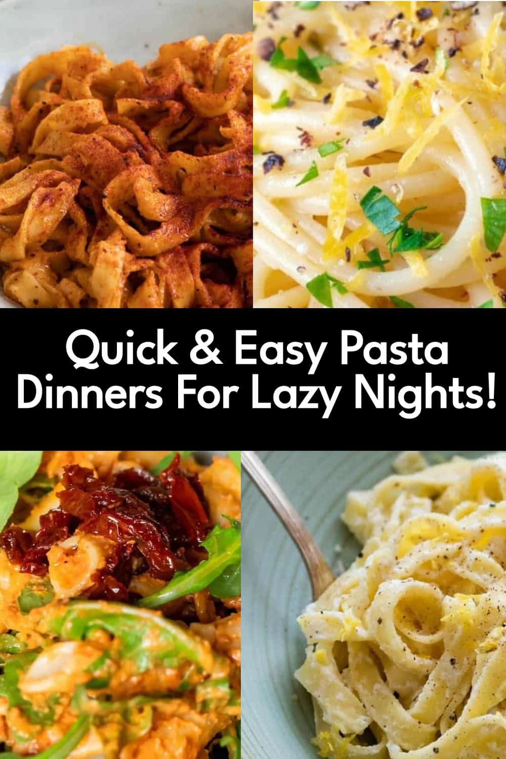 21 Recettes de Pâtes Simples avec Peu d'Ingrédients 21 Stupid Simple Pasta Recipes With Very Few Ingredients