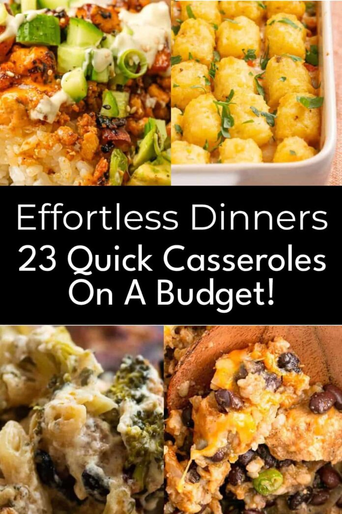 26 Quick, Cheap Casseroles That Get Dinner Done Fast