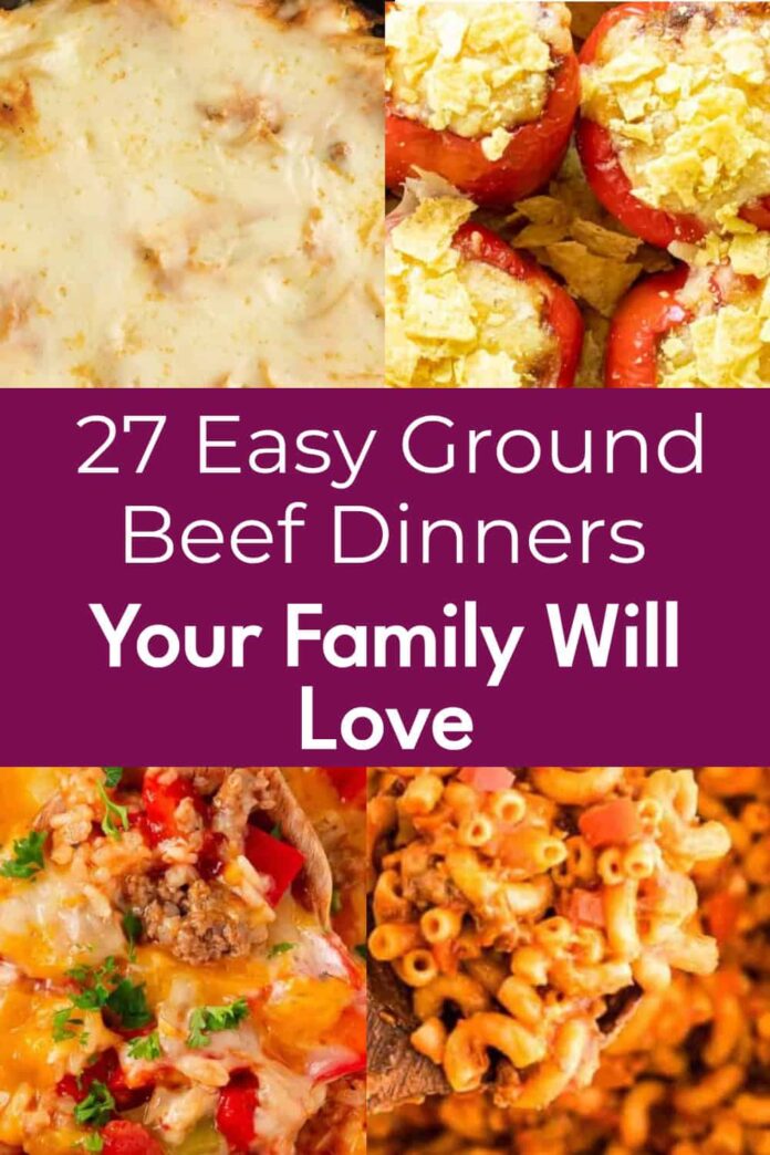 27 Best Easy Dinners to Make With Ground Beef
